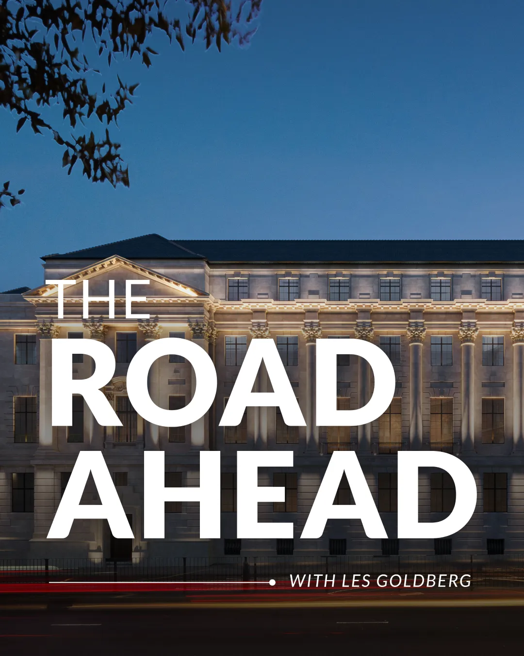 The Road Ahead with Les Goldberg